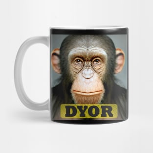 DYOR Funny Monkey Humorous Apes Animals Mug